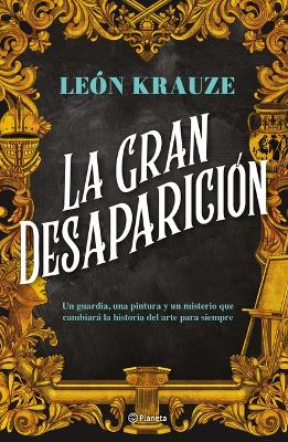 Book cover for La Gran Desaparición (Novela de Misterio) / The Great Disappearance (a Mystery Novel)