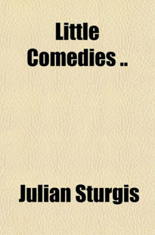 Cover of Little Comedies ..
