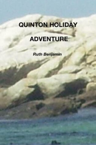 Cover of Quinton Holiday Adventure