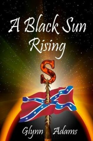 Cover of A Black Sun Rising