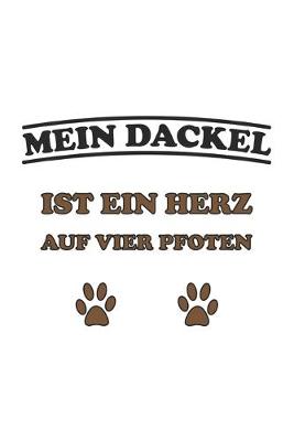 Book cover for Mein Dackel ist ein Herz auf vier Pfoten