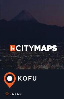 Book cover for City Maps Kofu Japan