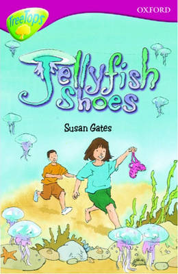 Book cover for Oxford Reading Tree: Stage 10: TreeTops: Jellyfish Shoes