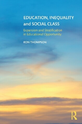 Cover of Education, Inequality and Social Class