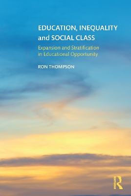 Book cover for Education, Inequality and Social Class