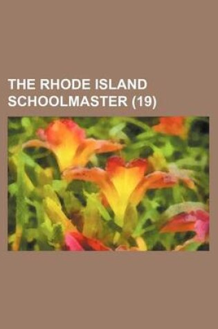 Cover of The Rhode Island Schoolmaster (19)