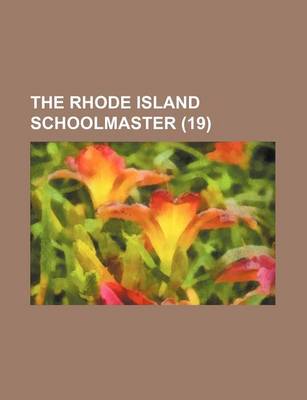 Book cover for The Rhode Island Schoolmaster (19)