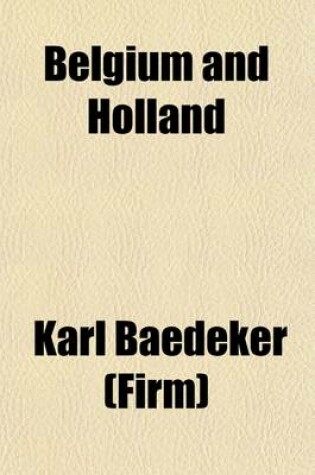 Cover of Belgium and Holland; Handbook for Travellers