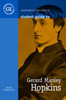Book cover for Student Guide to Gerard Manley Hopkins