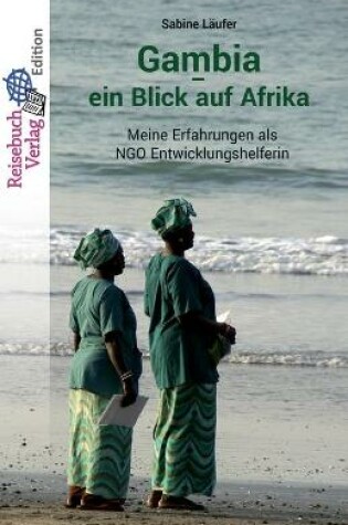 Cover of Gambia - ein Blick auf Afrika