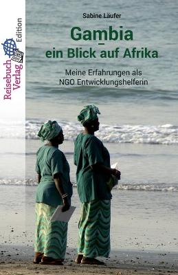 Cover of Gambia - ein Blick auf Afrika