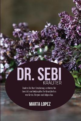 Book cover for Dr. Sebi-Kräuter