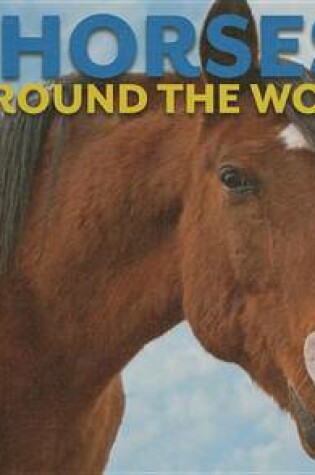 Cover of Horses Around the World