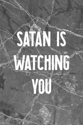 Book cover for Satan Is Watching You