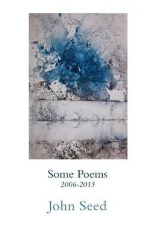 Cover of Some Poems 2006-2013