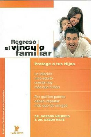 Cover of Regreso Al Vínculo Familiar