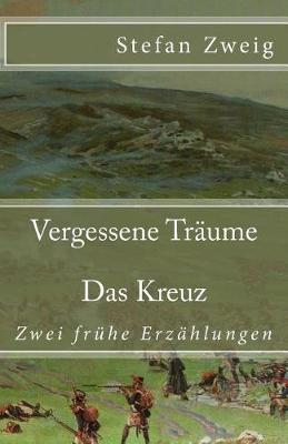 Book cover for Vergessene Traume. Das Kreuz