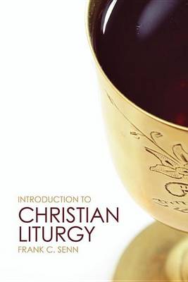 Book cover for Introduction to Christian Liturgy