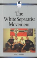 Book cover for The White Separatist Movement