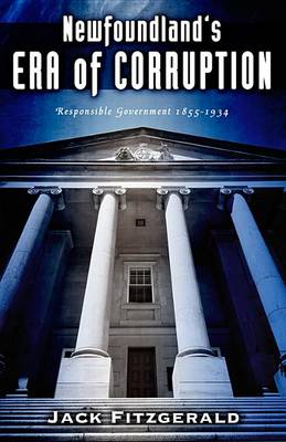 Book cover for Newfoundland's Era of Corruption