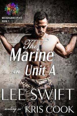 Book cover for The Marine in Unit A