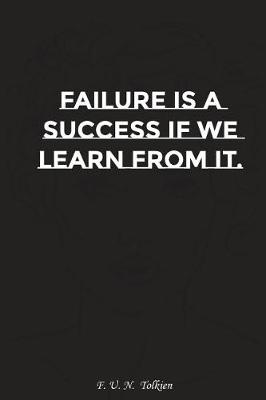 Book cover for Failure Is a Success If We Learn from It