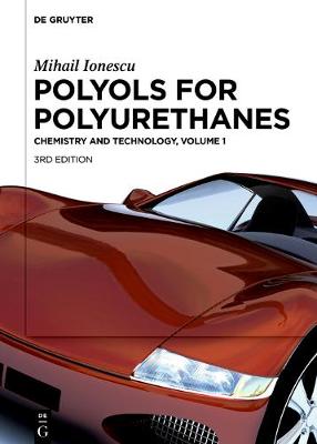 Cover of Mihail Ionescu: Polyols for Polyurethanes. Volume 1