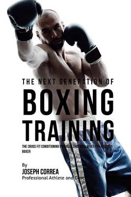 Book cover for The Next Generation of Boxing Training