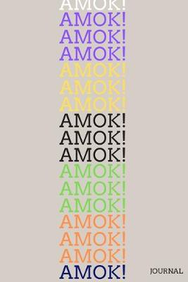 Book cover for AMOK! Journal