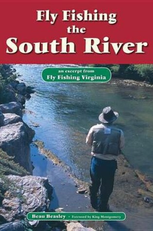 Cover of Fly Fishing the South River