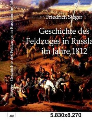 Cover of Geschichte des Feldzuges in Russland im Jahre 1812