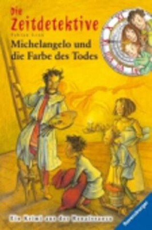 Cover of Michelangelo Und Die Farbe DES Todes