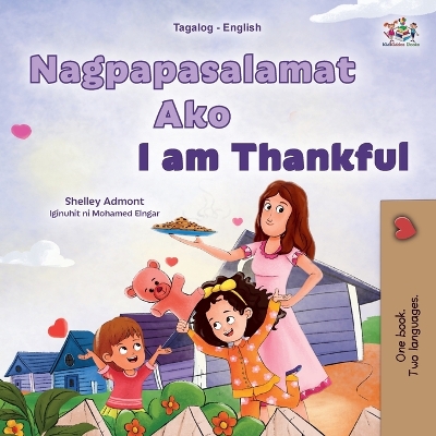 Book cover for I am Thankful (Tagalog English Bilingual Children's Book)