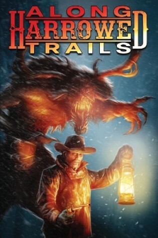 Cover of Along Harrowed Trails