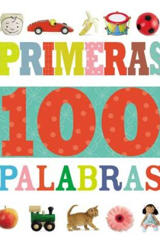 Cover of Primeras 100 palabras