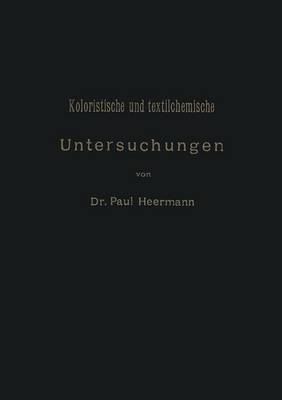 Book cover for Koloristische Und Textilchemische Untersuchungen