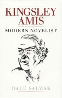 Book cover for Kingsley Amis: Modern Novelist