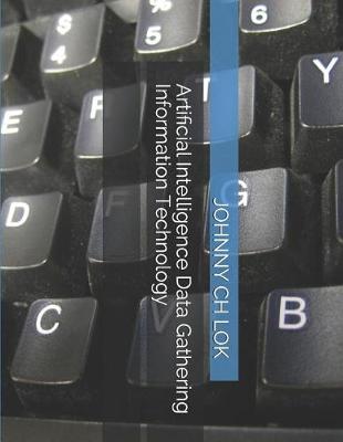 Cover of Artificial Intelligence Data Gathering Information Technology