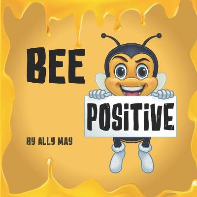 Book cover for Bee Positive