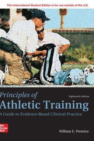 Cover of Principles of Athletic Training: A Guide to Evidence-Based Clinical Practice ISE