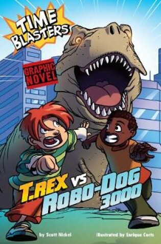 Cover of T.Rex vs Robo-Dog 3000