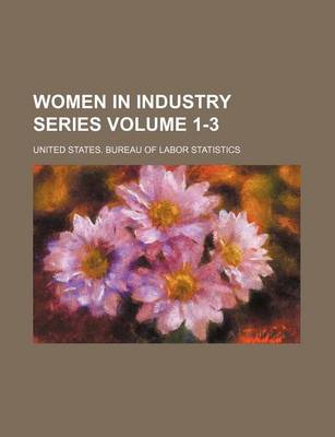 Book cover for Women in Industry Series Volume 1-3