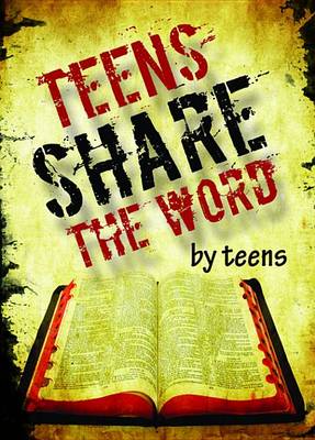 Book cover for Teens Share the Word