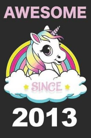 Cover of Awesome Unicorn Since 2013