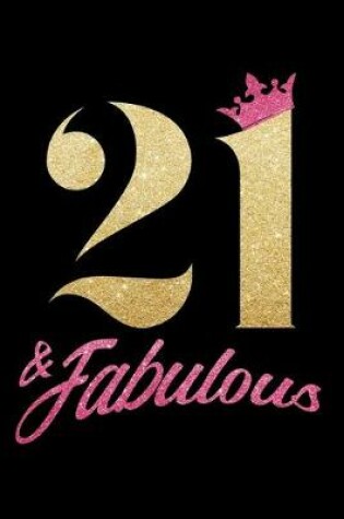 Cover of 21 & Fabulous