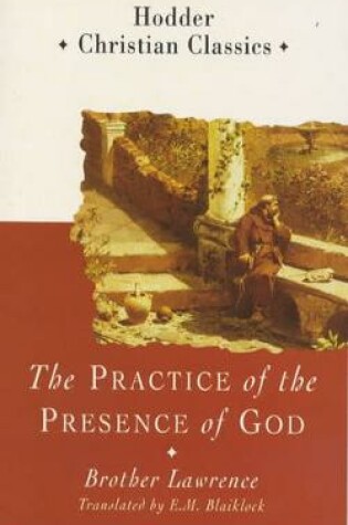 Cover of Practice of the Presence of God (Hodder Classics)