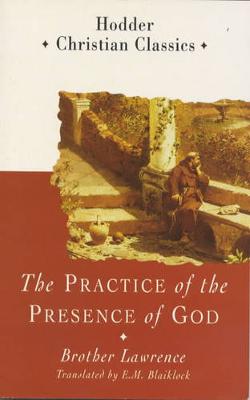 Book cover for Practice of the Presence of God (Hodder Classics)