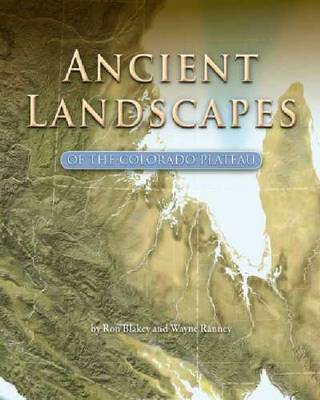 Book cover for Ancient Landscapes of the Colorado Plateau