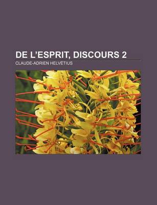 Book cover for de L'Esprit, Discours 2