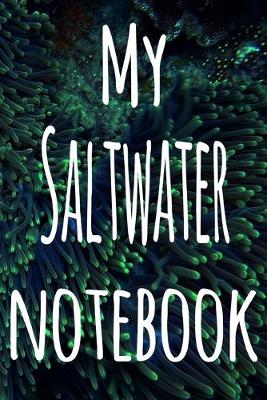 Book cover for My Saltwater Notebook